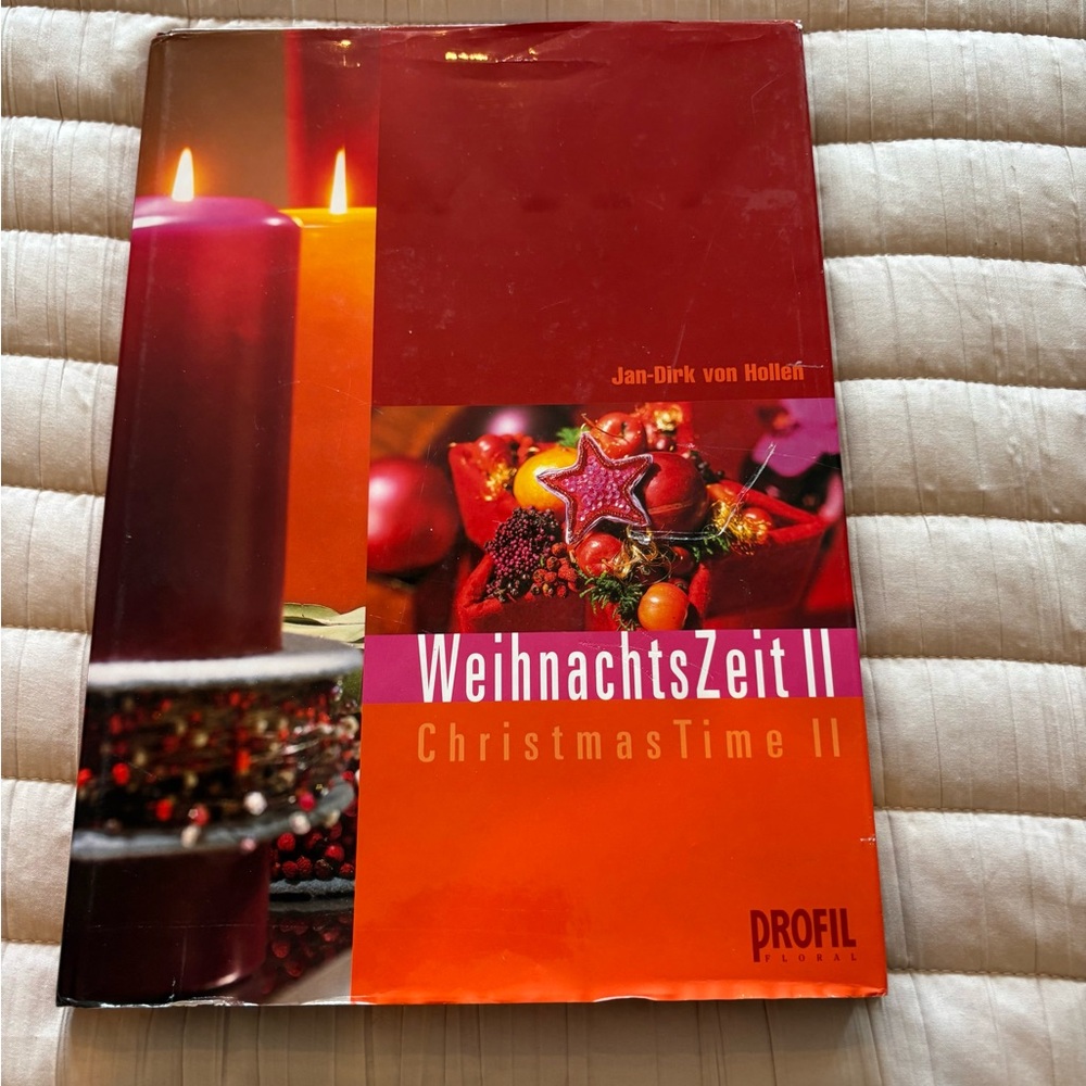 ChristmasTime German Decor & Flower Hardcover Book